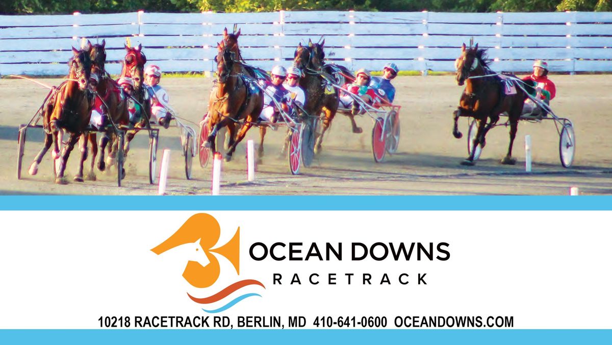 School's Out Summer Party! at Ocean Downs with Live Harness Racing