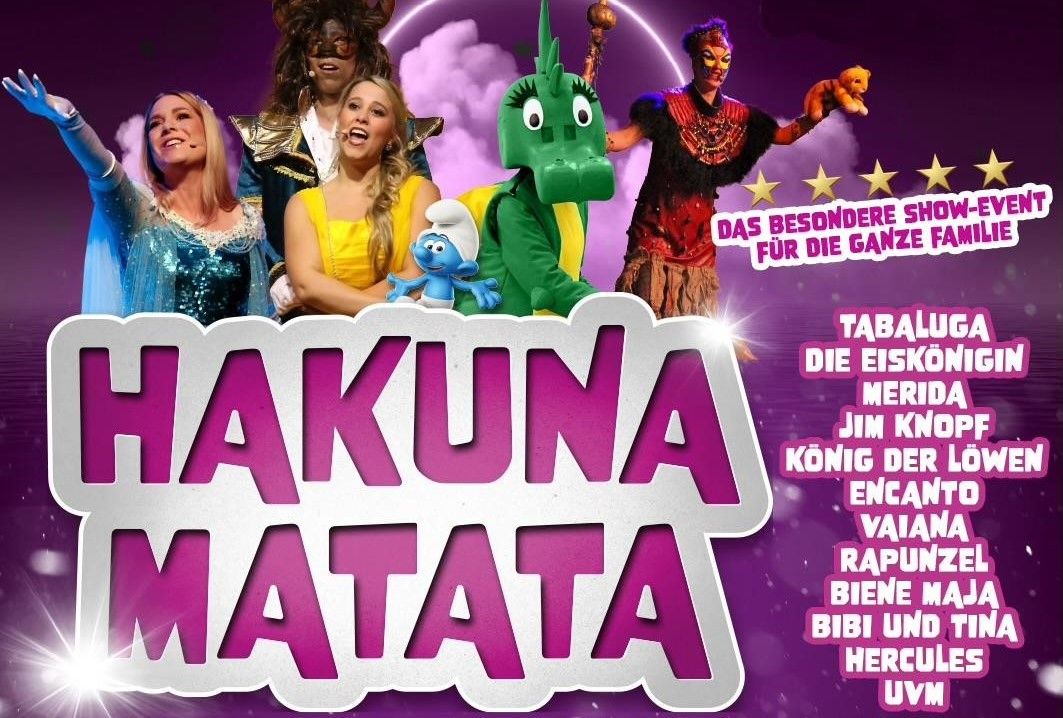 HAKUNA MATATA - Die einzigartige Kindermusical-Gala