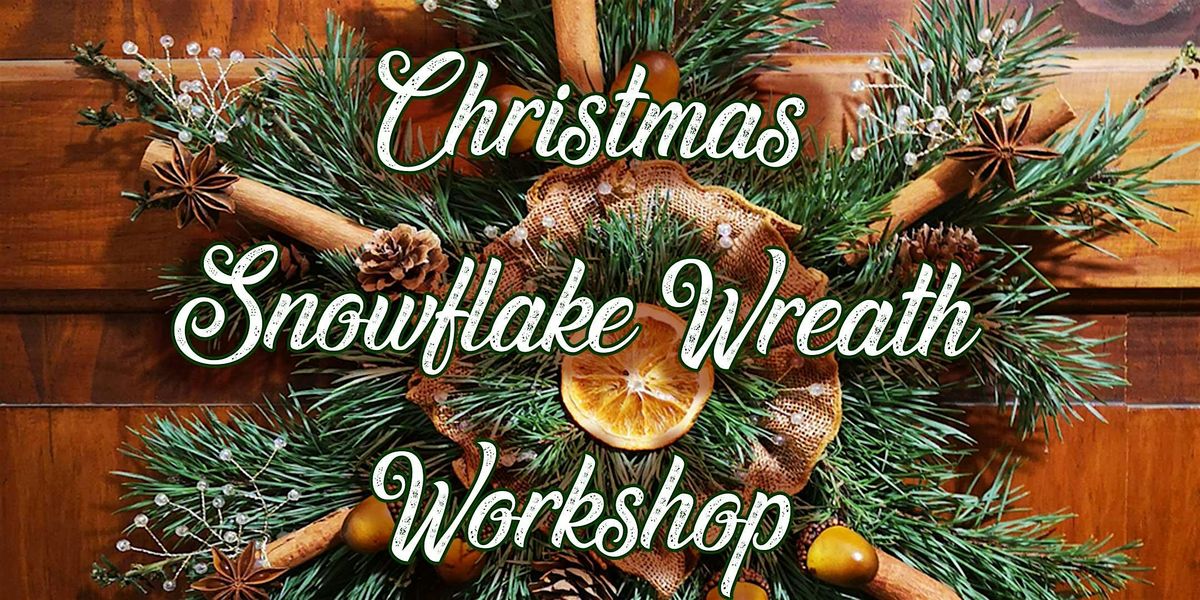 Christmas Snowflake Wreath Craft Workshop