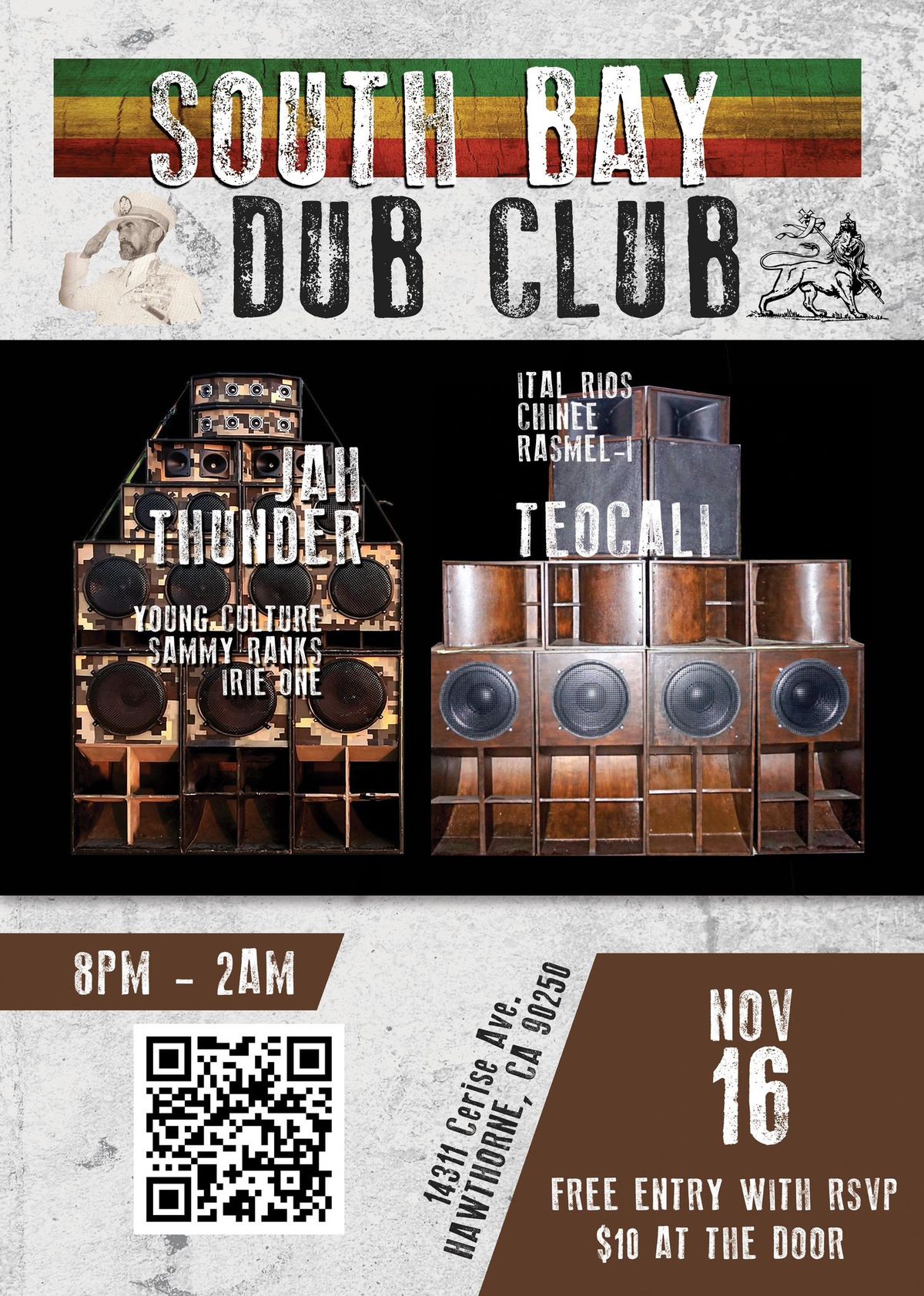 South Bay Dub Club Presents Jah Thunder and Teocali Soundsystem 