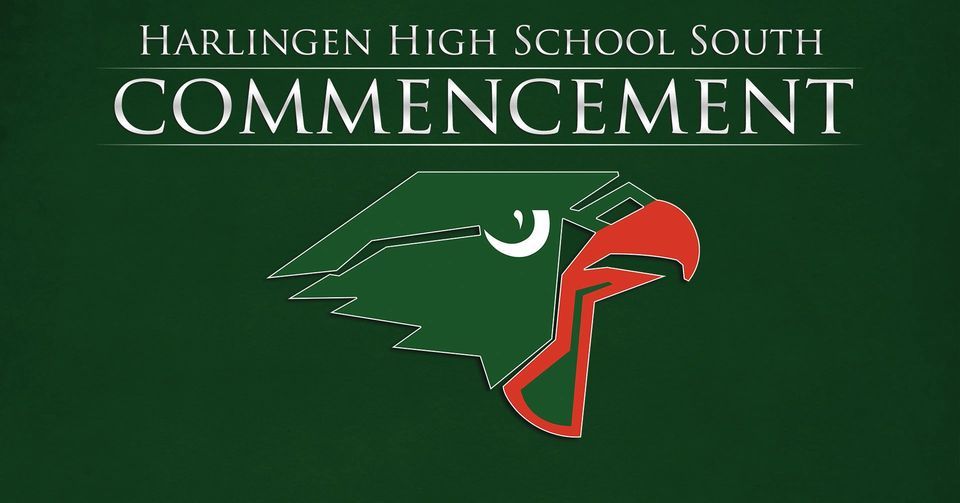 Harlingen High School South Class of 2023 Graduation