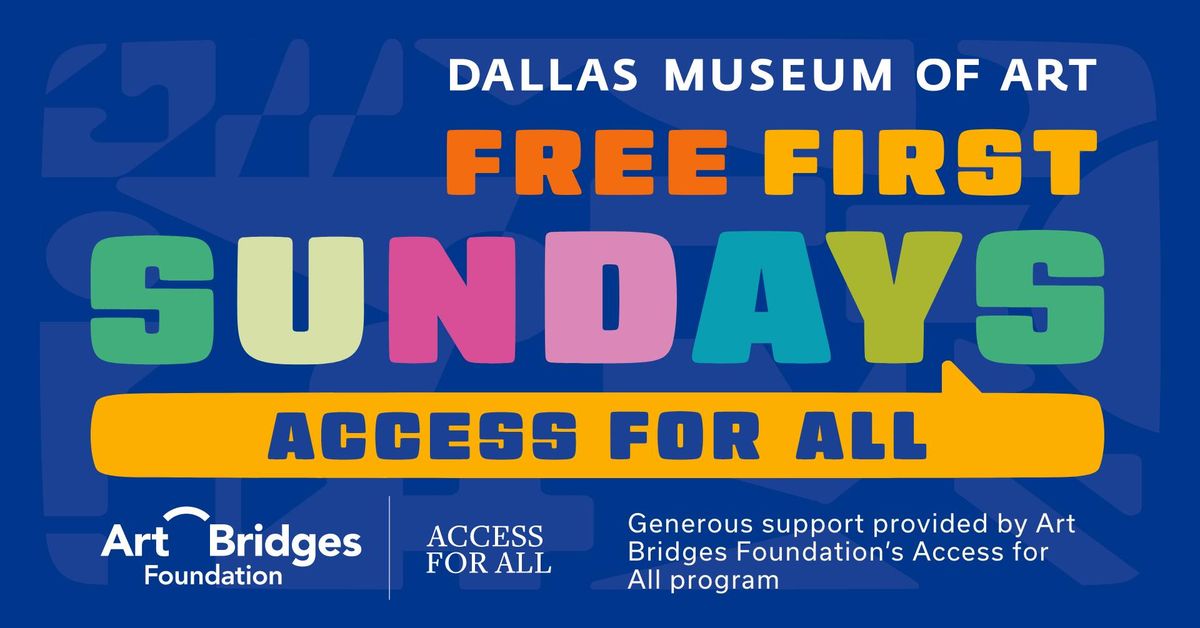 DMA FREE First Sundays: Access for All