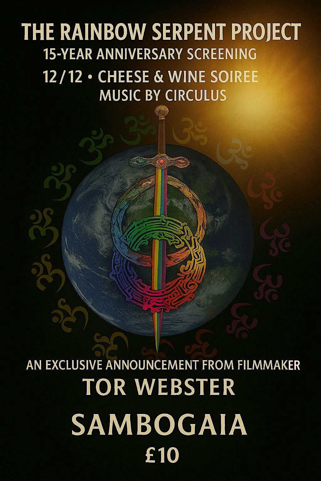 THE RAINBOW SERPENT PROJECT 15-YEAR ANNIVERSARY FILM SCREENING 12 \/ 12