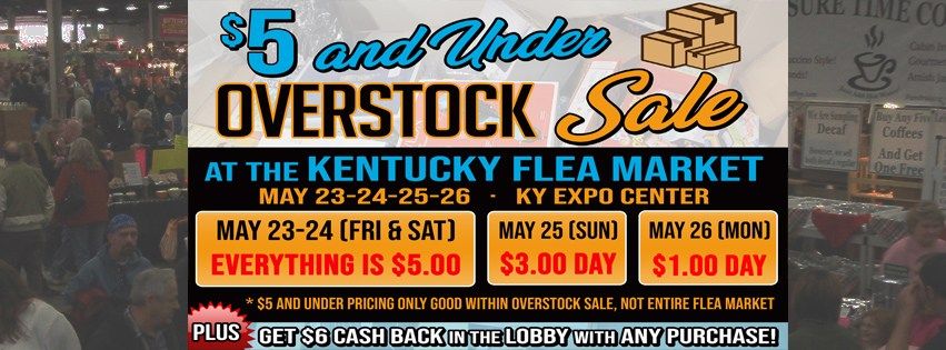 $5 and Under Overstock Sale at the Kentucky Flea Market