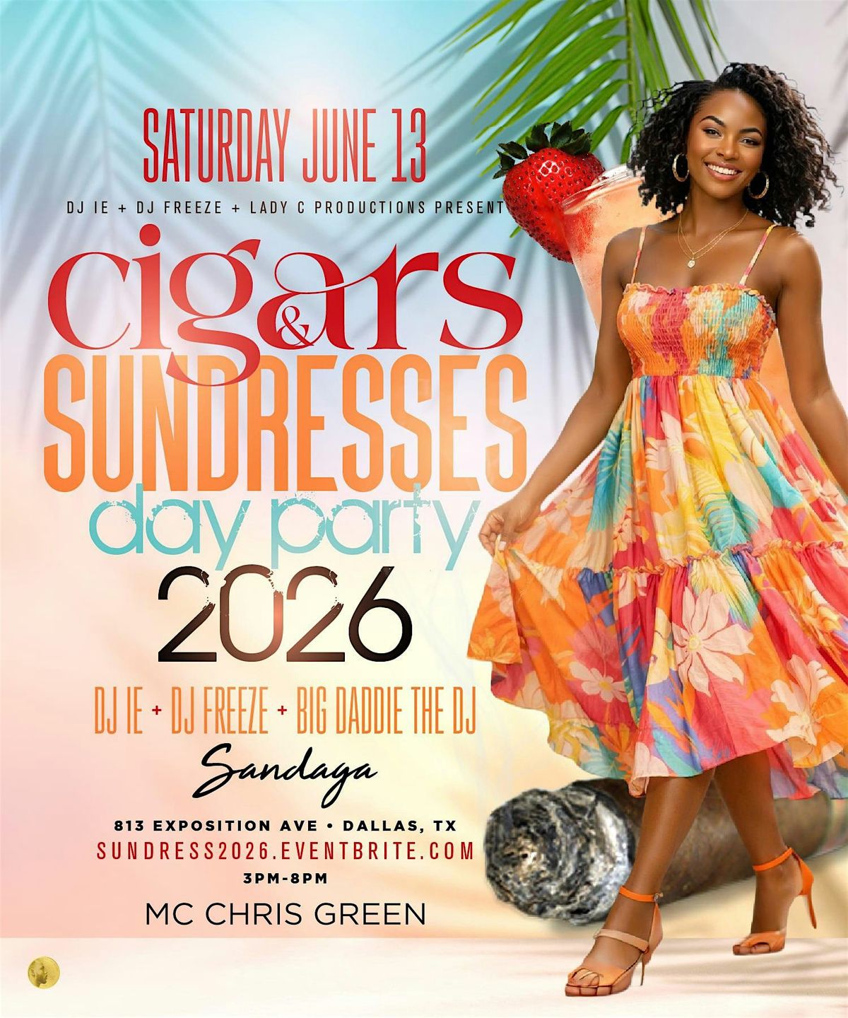 Cigars & Sundresses DAY Party 2026 @ Sandaga 813