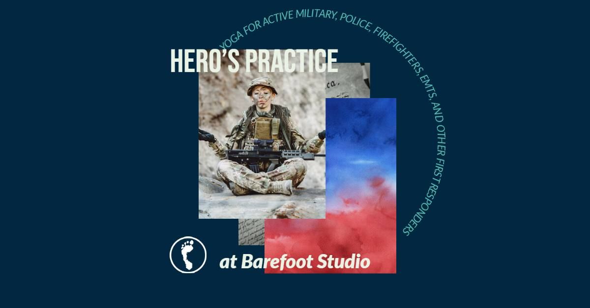 Hero's Practice: A Free Yoga Class for Active Military and First Responders