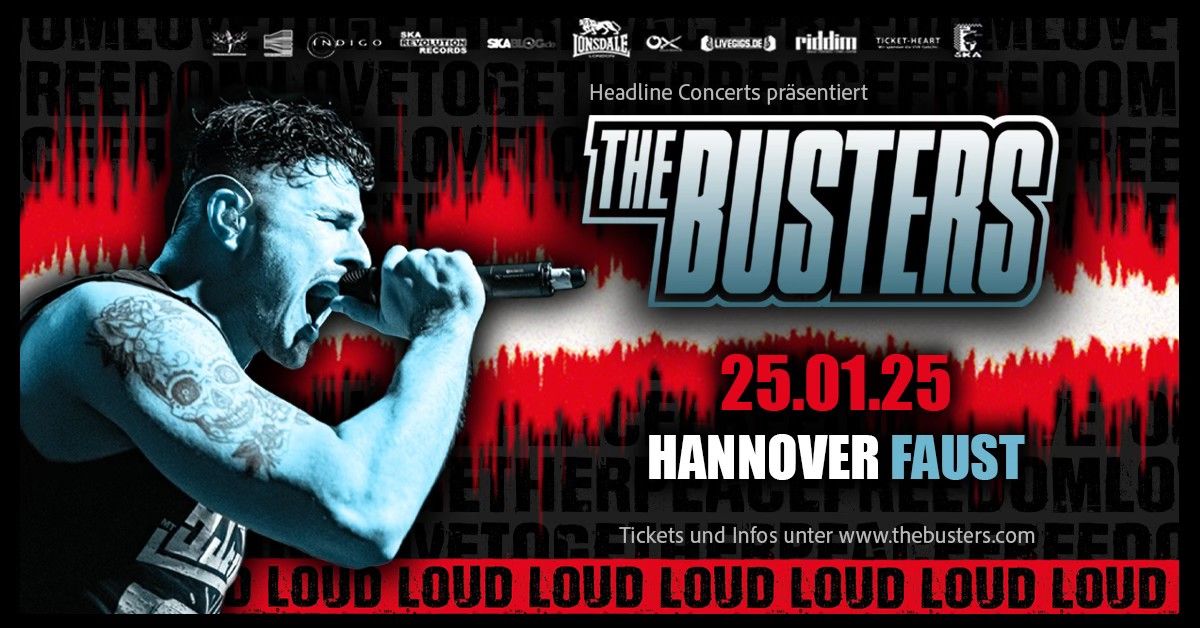 THE BUSTERS \u00b7 HANNOVER \u00b7 LOUD TOUR 2025