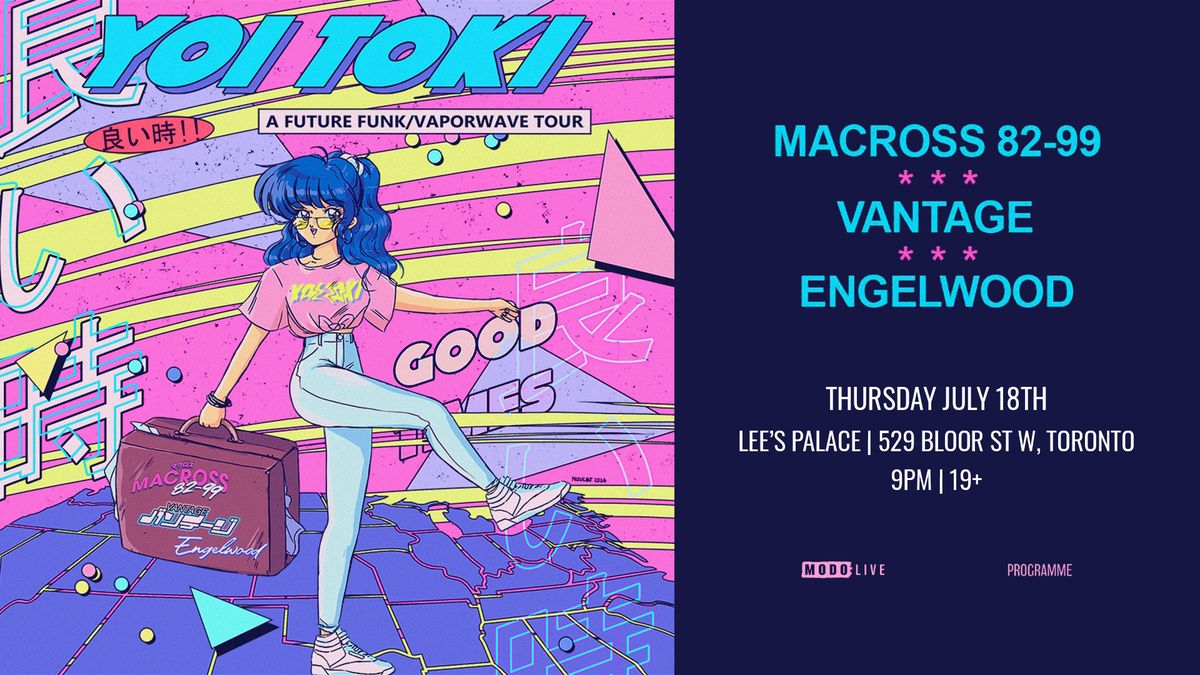 Yoi Toki - A Future Funk\/Vaporwave Tour - Toronto