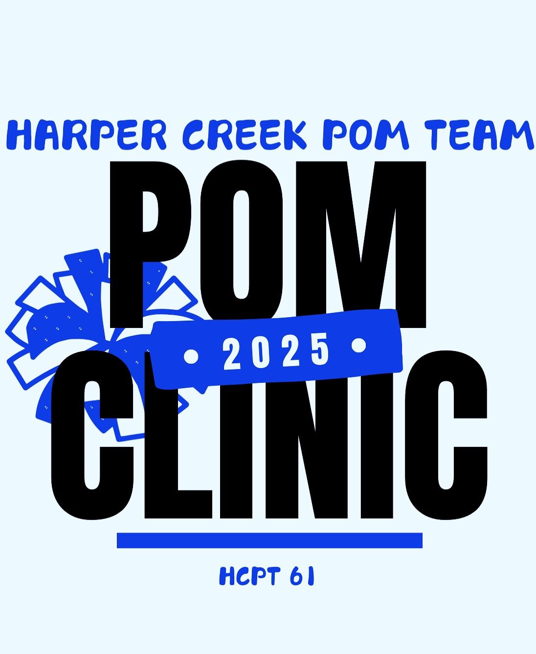 Harper Creek Pom Team (HCPT) Clinic 2025 | Practice 4