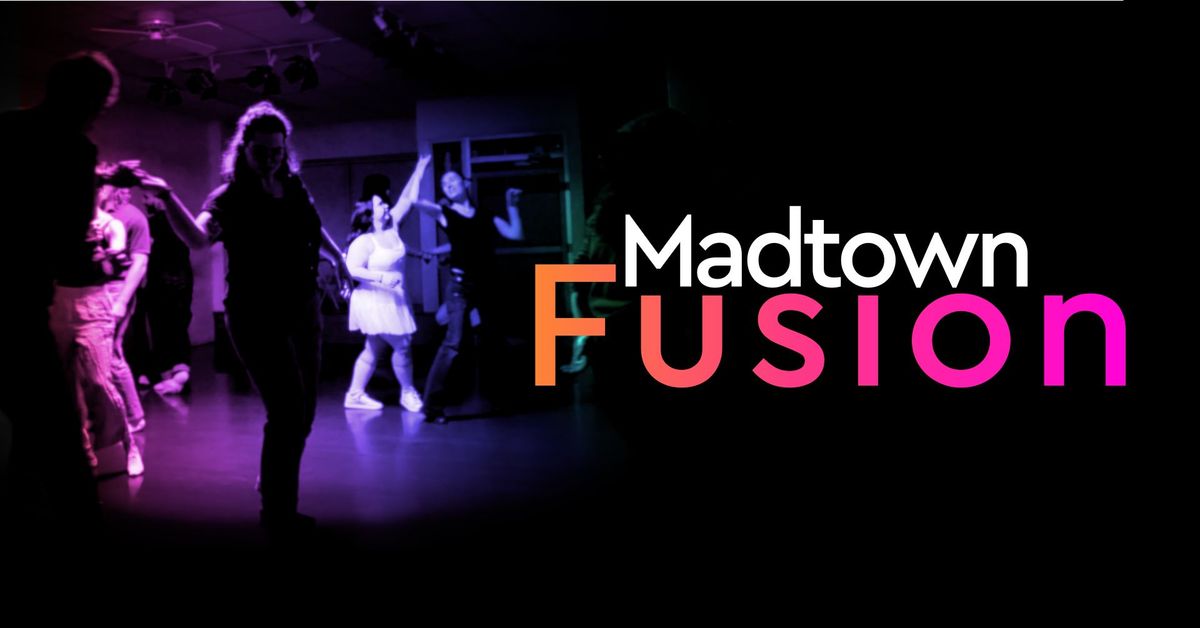 Madtown Fusion - March Dance