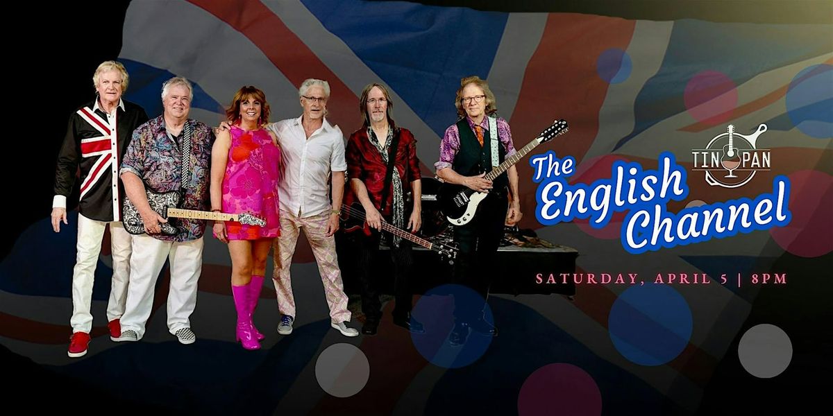 The English Channel - Heroes & Legends: The Music That Makes Them Immortal