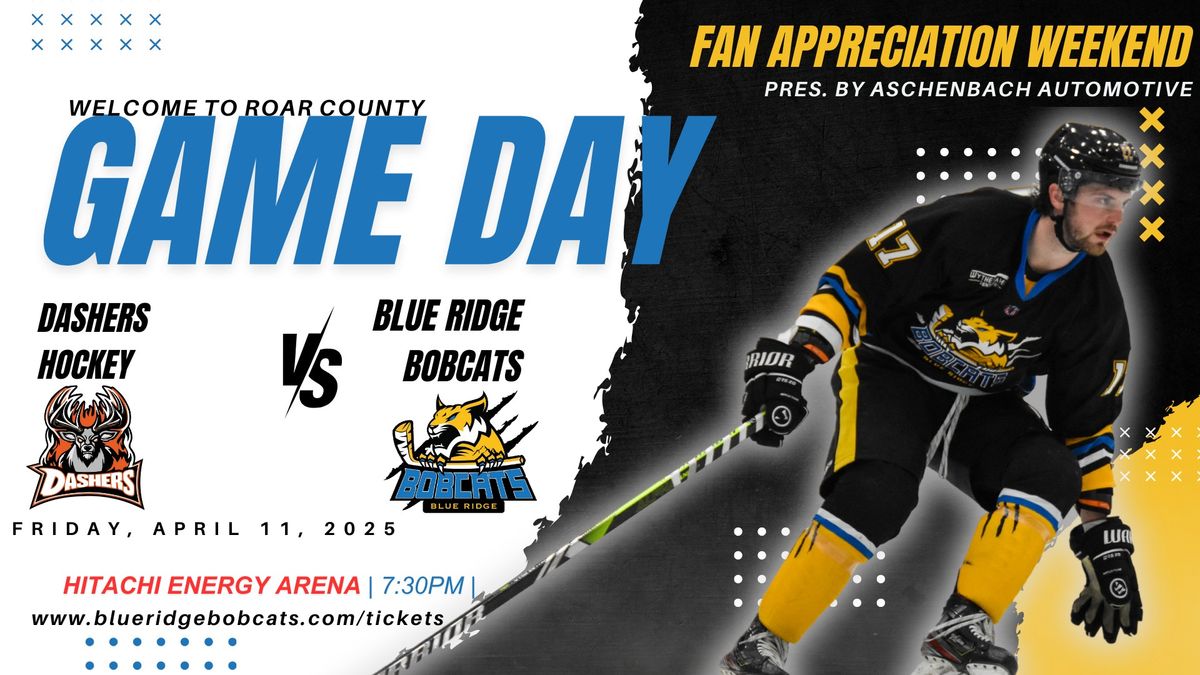 Fan Appreciation Weekend (pres. by Aschenbach Automotive) vs Dashers Hockey