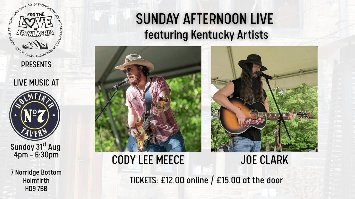 For The Love of Appalachia ft Cody Lee Meece & Joe Clark