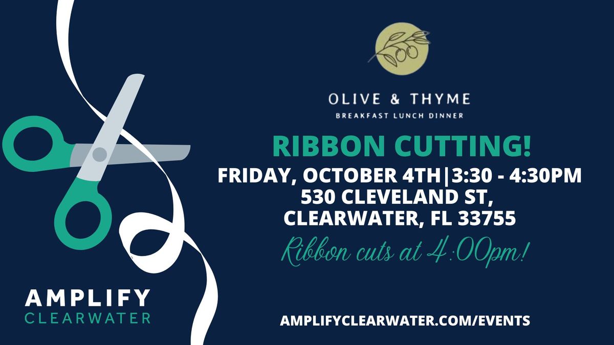 Olive and Thyme Ribbon Cutting