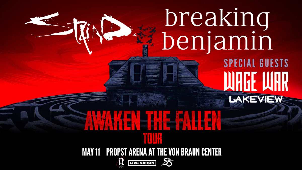 Staind and Breaking Benjamin with Wage War and Lakeview