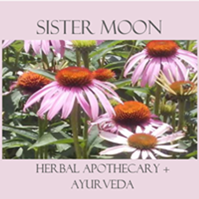 Sister Moon Herbals + Ayurveda