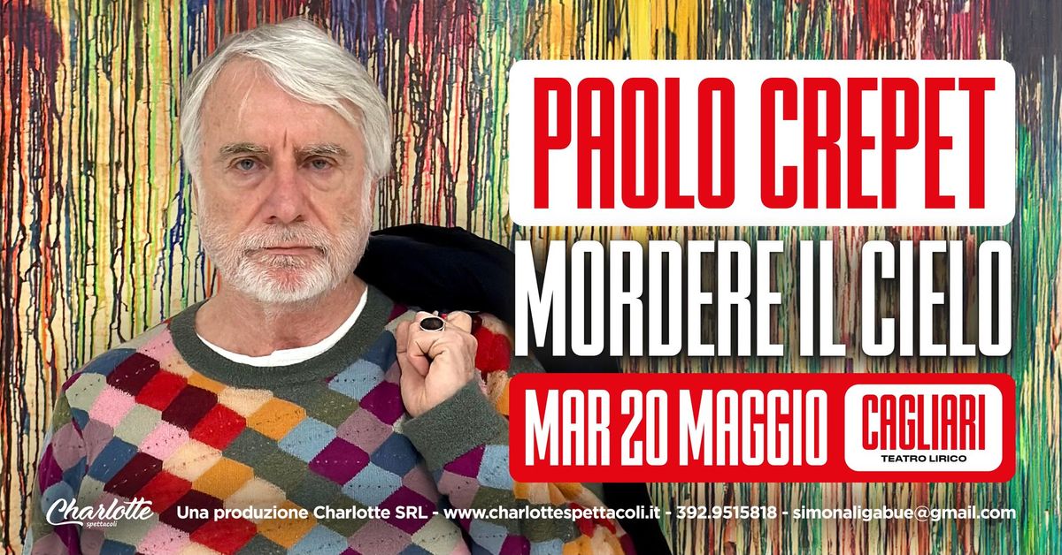 CAGLIARI  - Teatro Lirico - Mordere il Cielo - Paolo Crepet