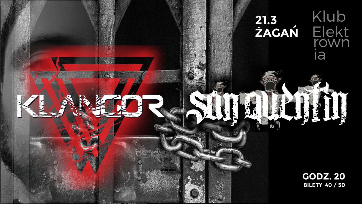 KONCERT San Quentin i Klangor | \u017baga\u0144 | Klub Elektrownia 