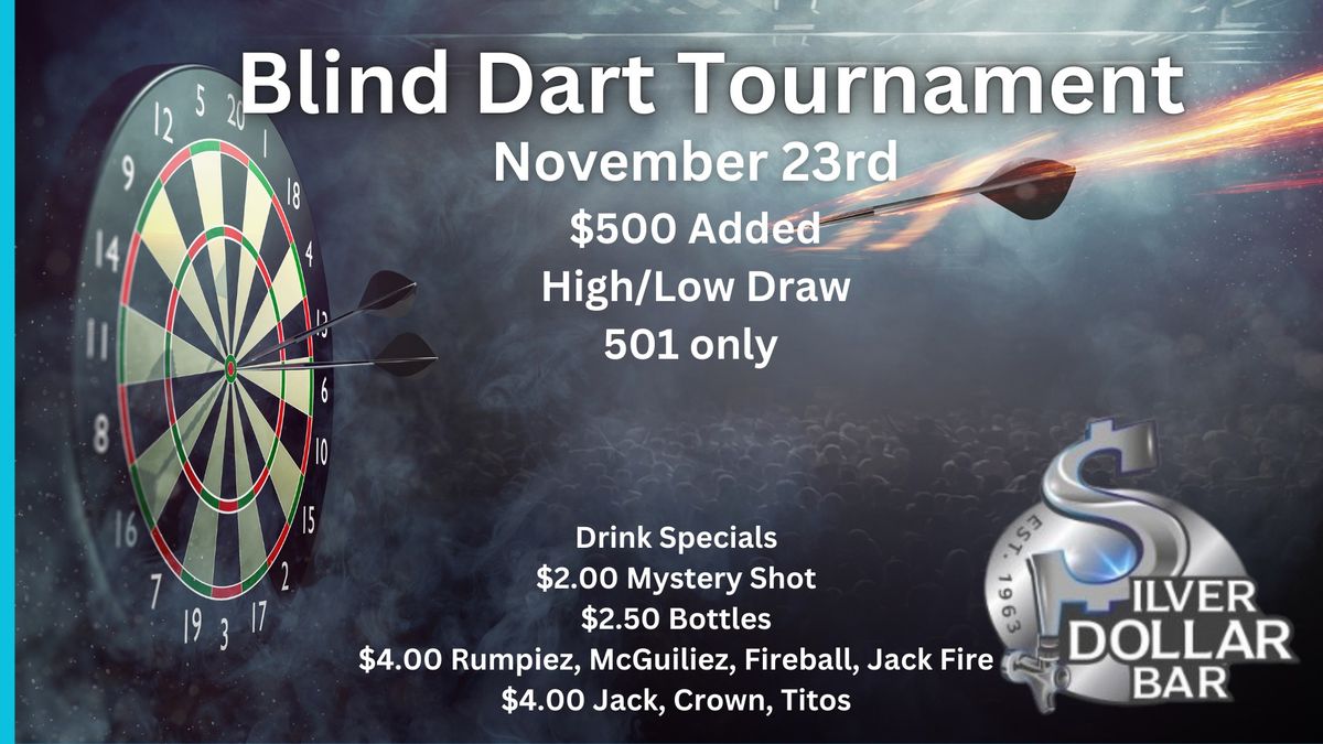 Silver Dollar Blind Dart Tournament