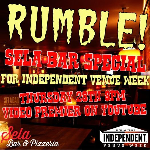 Rumble! Podcast: Independent Venue Week - Sela Bar Special