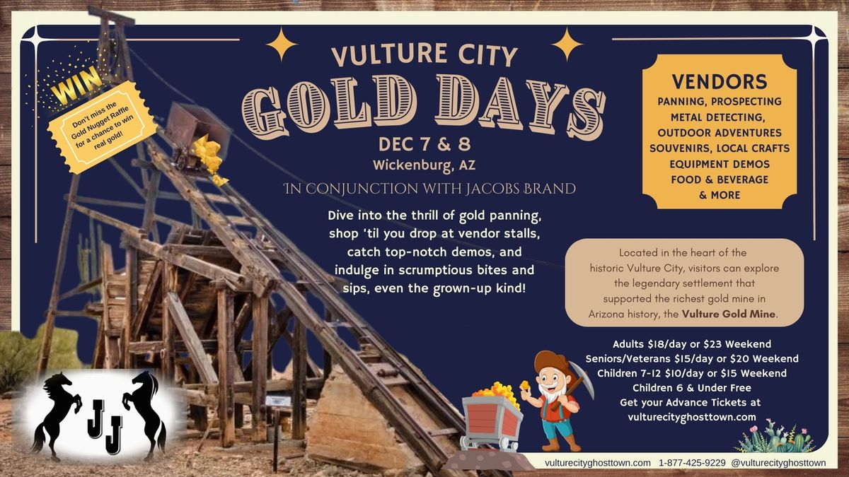 Vulture City Gold Days