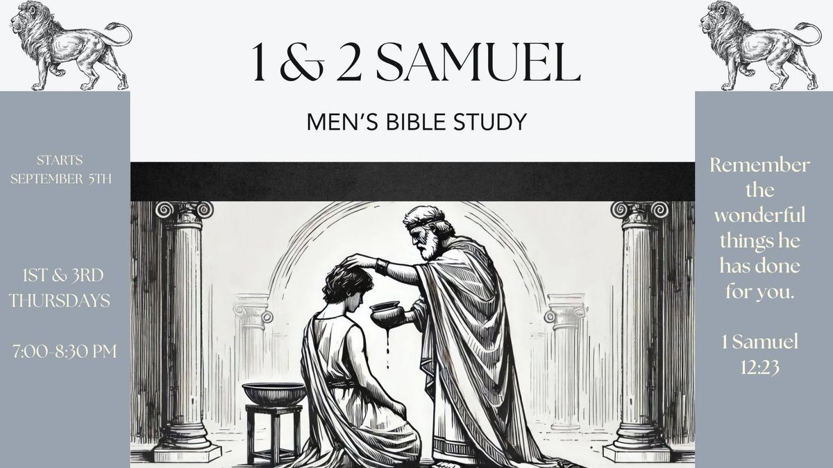 Men's Bible Study: 1 & 2 Samuel