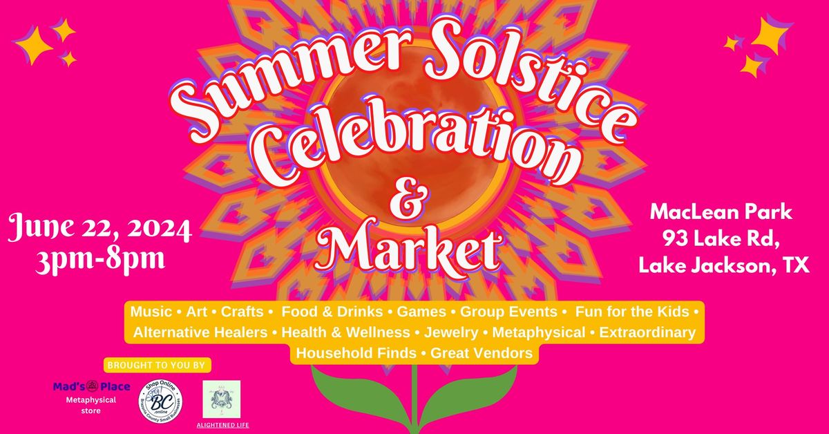 Summer Solstice Celebration & Market