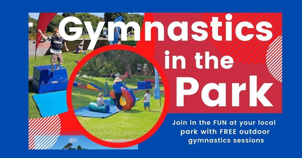 Gymnastics in the Park -  Jellicoe Park, Onehunga 19th Feb  2023