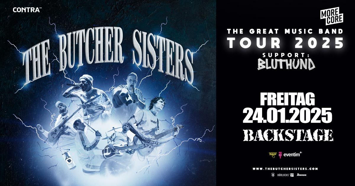 THE BUTCHER SISTERS " The Great Music Band Tour 2025" | Backstage M\u00fcnchen 2025