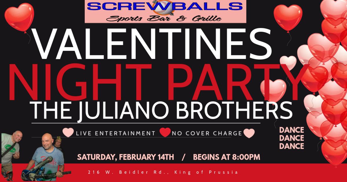 Join us for our Valentines Day Party with music by the incredible Juliano Brothers!