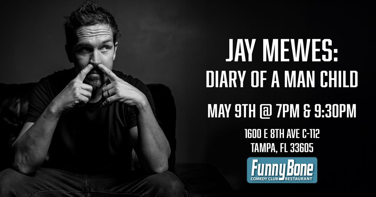 Jay Mewes: Diary of a Man Child in Tampa, FL