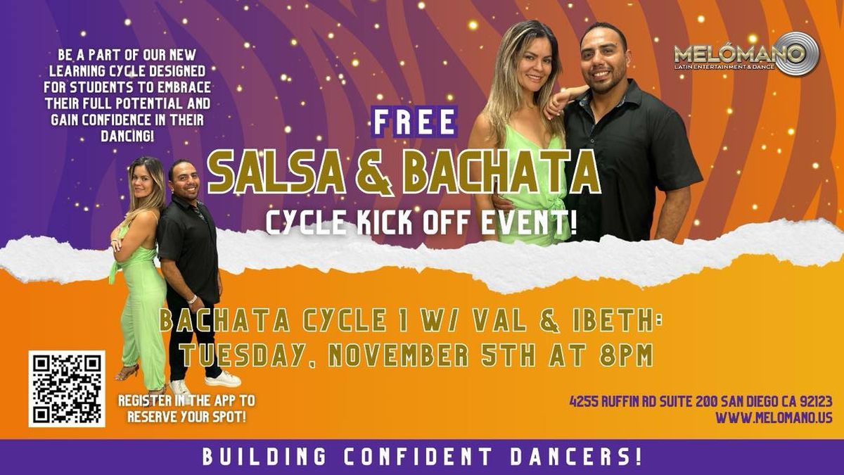 Mel\u00f3mano FREE Bachata Cycle 1 Kick Off! 11\/5!