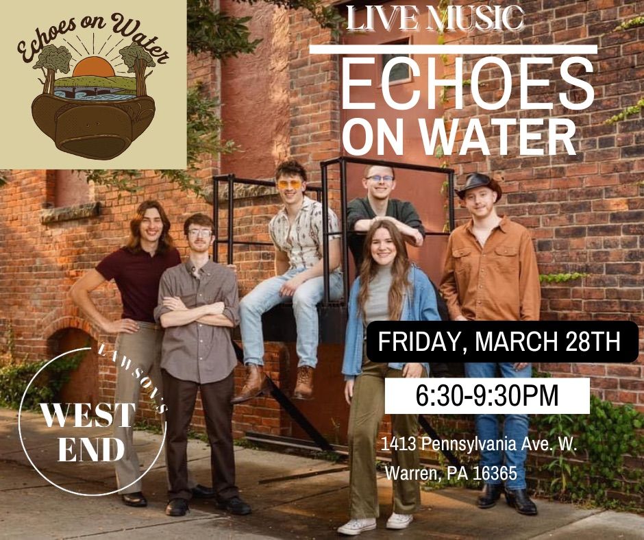 Live Music featuring Echoes on Water