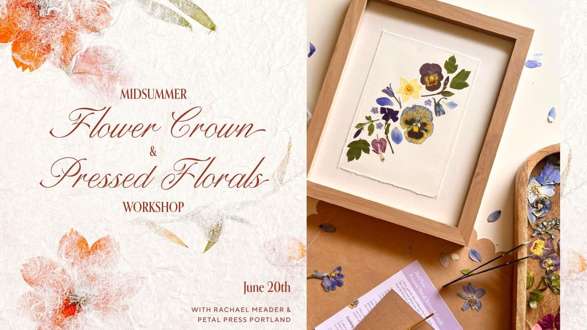 Midsummer Flower Crown & Pressed Florals Workshop