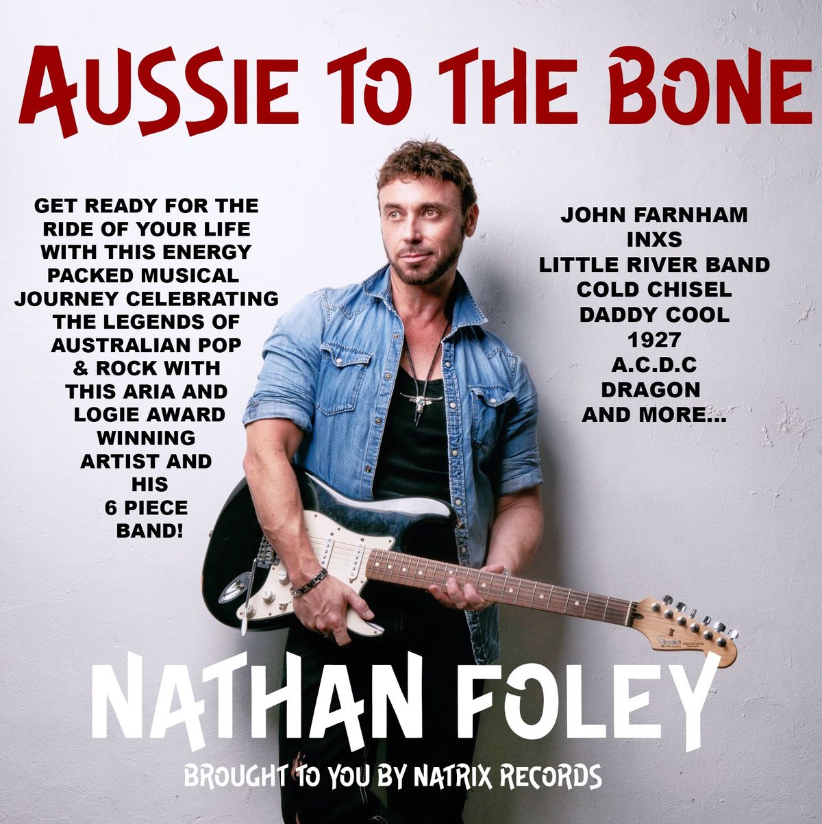 AUSSIE TO THE BONE SHOW 