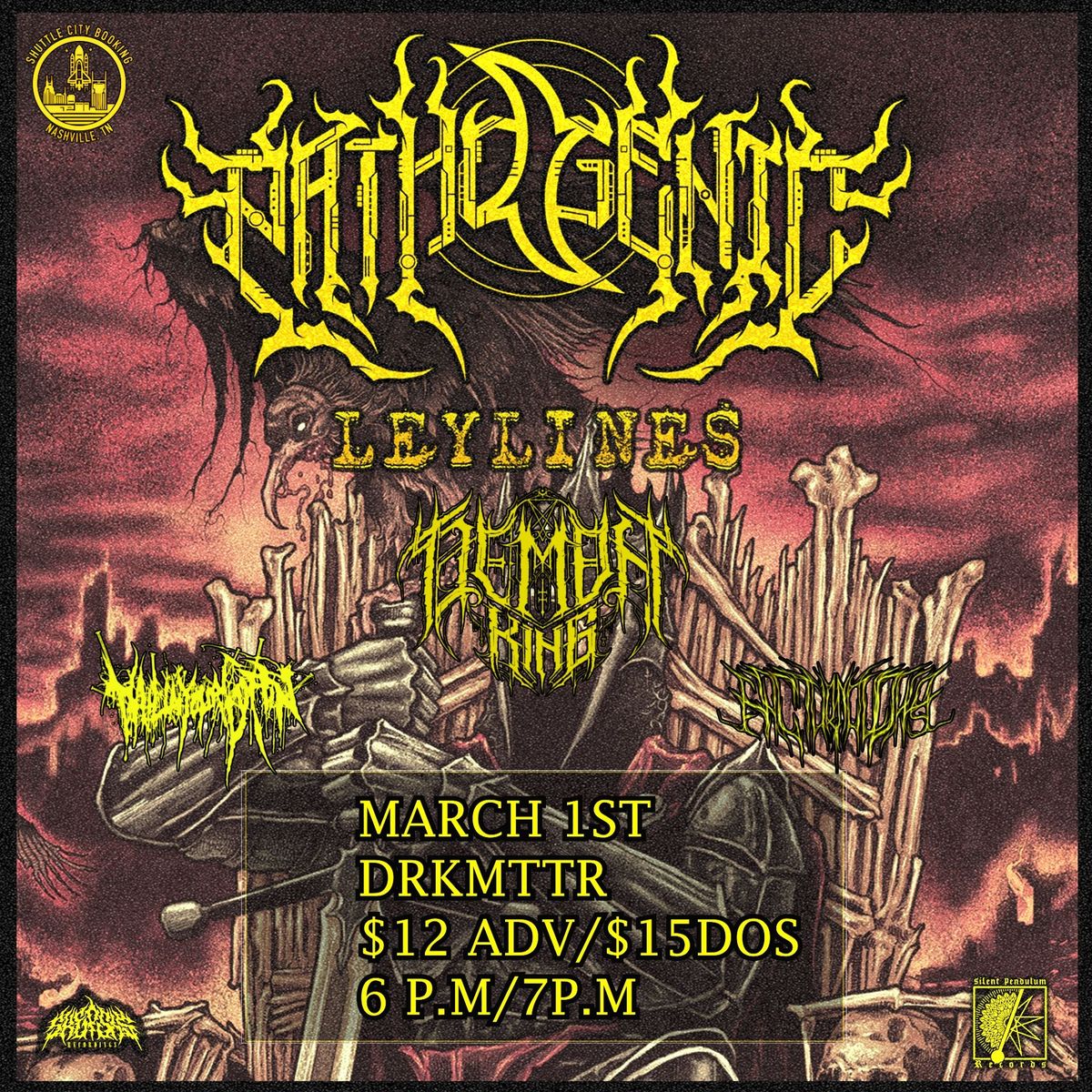 Pathogenic w\/ Leylines, Demon King, Nail In Your Coffin, and Nocturnal Pulse 