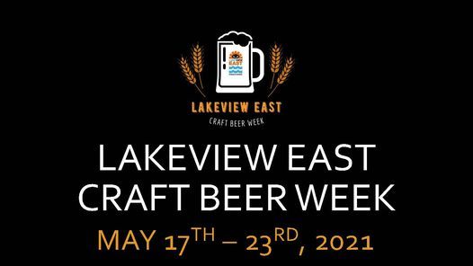 Lakeview East Craft Beer Week Lakeview East Chicago Illi 17 May To 23 May