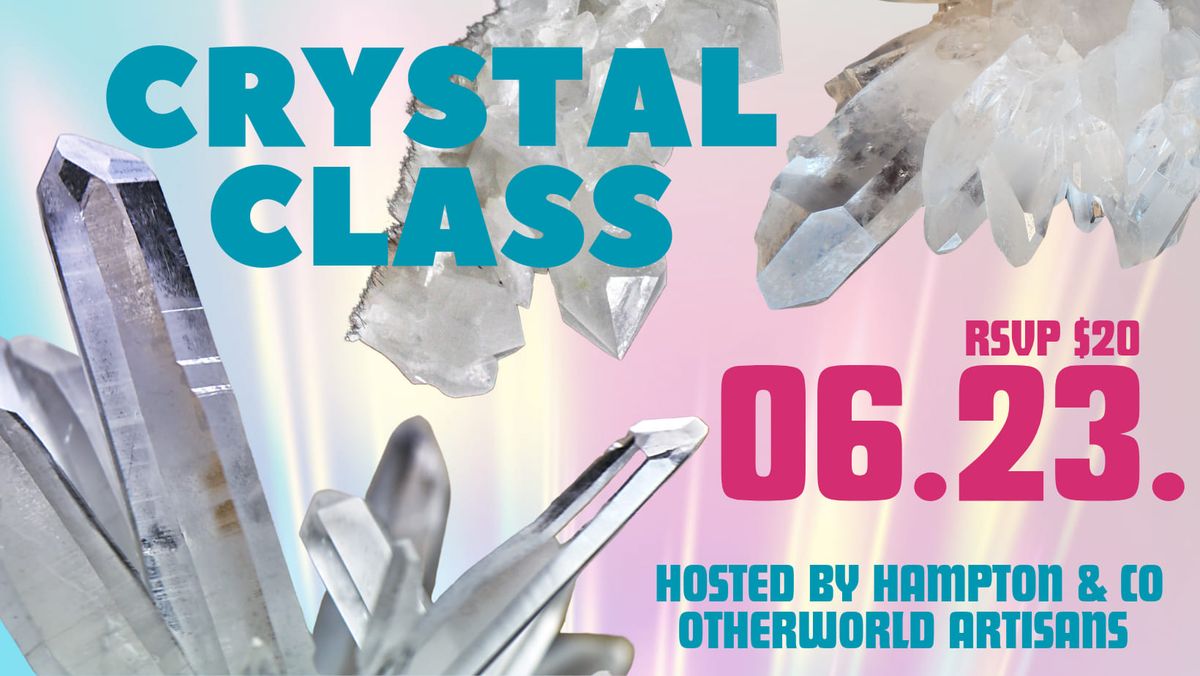 June crystal class
