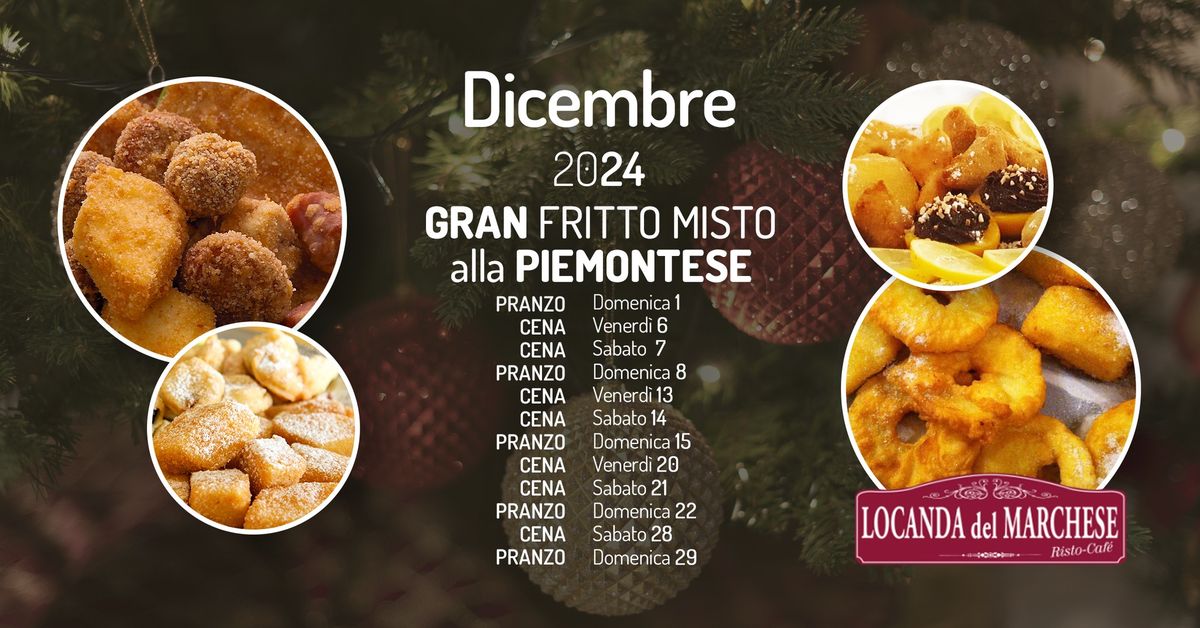 Gran Fritto Misto alla Piemontese - Dicembre 2024