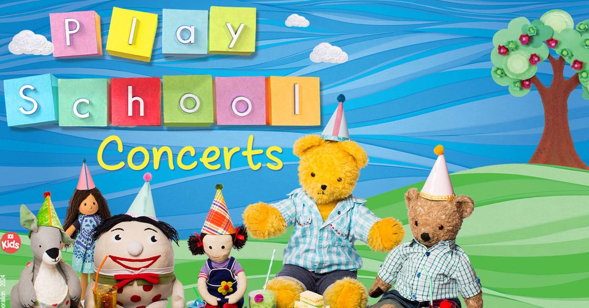 Play School Live In Concert