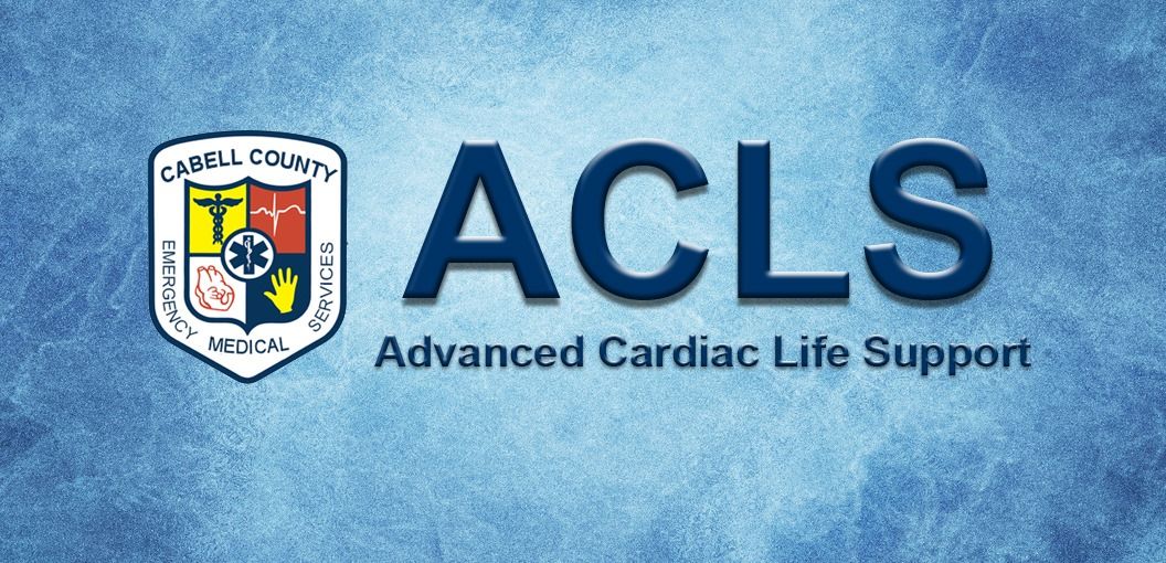 ACLS \u2013 Advanced Cardiac Life Support