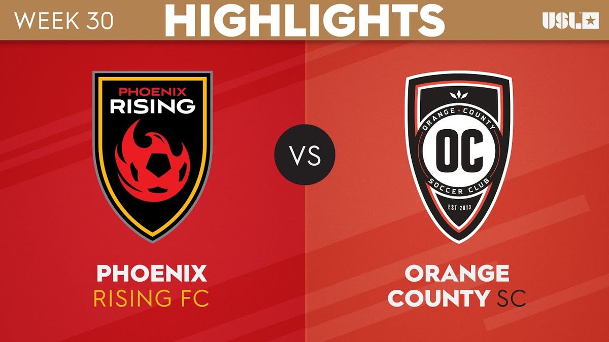 Orange County SC at Phoenix Rising FC