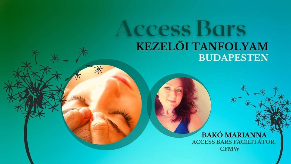 Access Bars kezel\u0151i tanfolyam-egynapos workshop Budapesten 