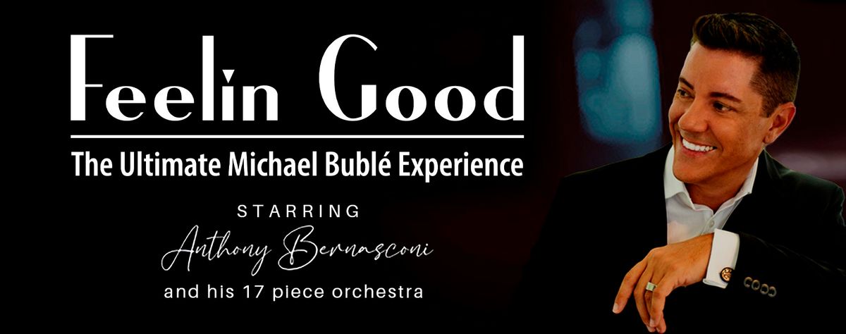 Feelin Good - A Tribute To Michael Buble