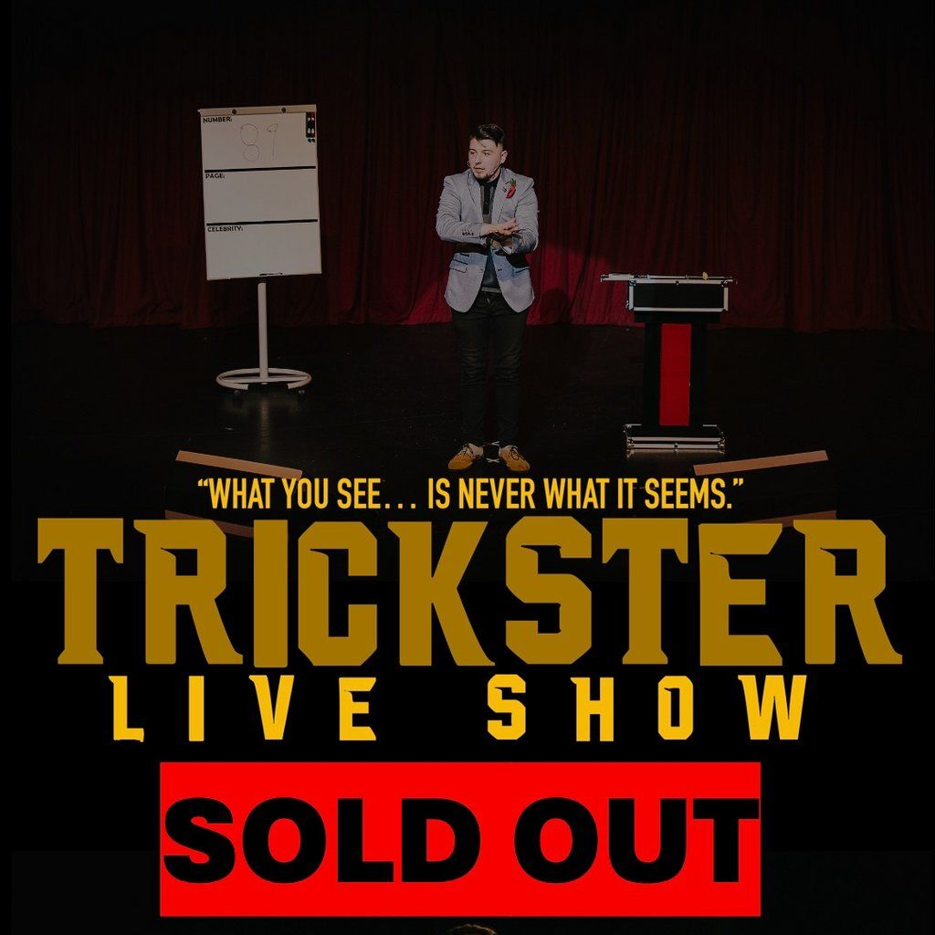 Trickster Live Show