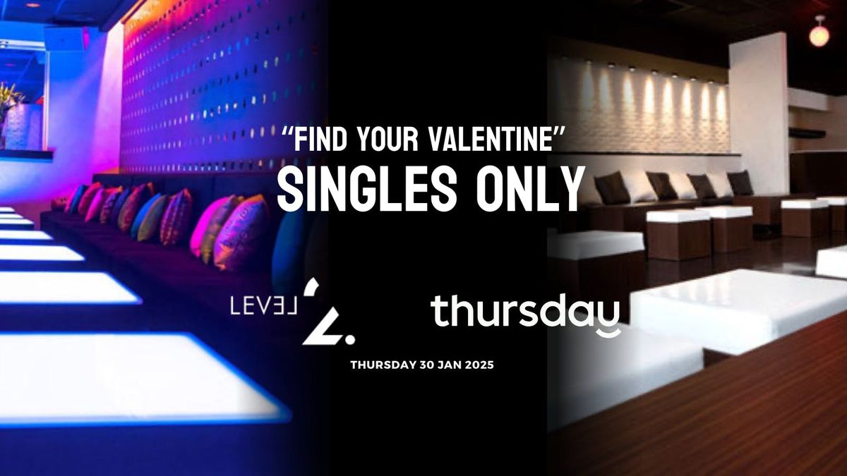 Thursday \u201cFind Your Valentine\u201d | Level 2 | Harrisburg