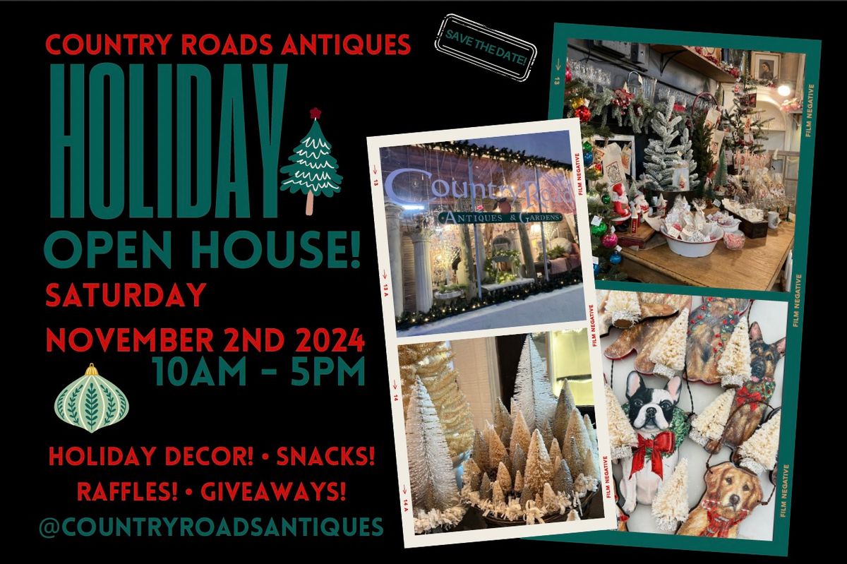 Country Roads Holiday Open House!