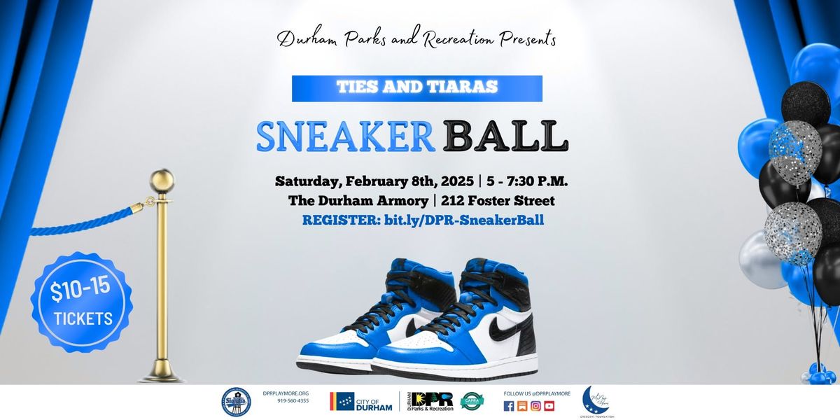 Ties & Tiaras: Sneaker Ball