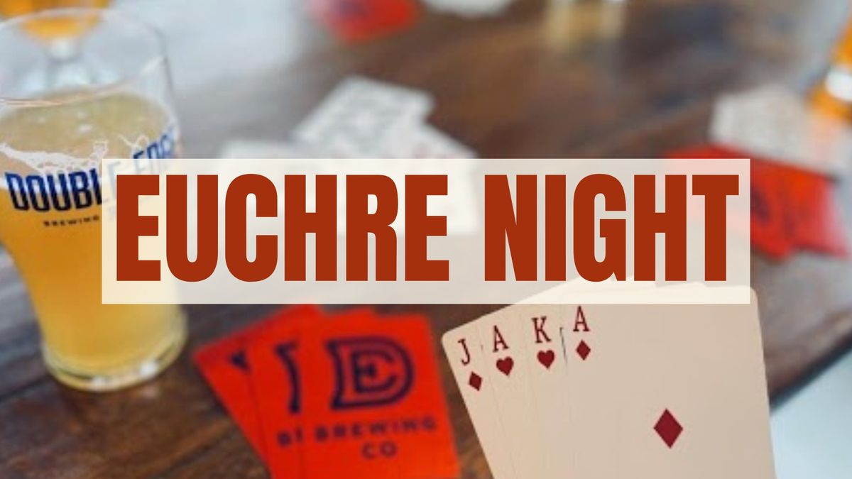 Euchre Night 