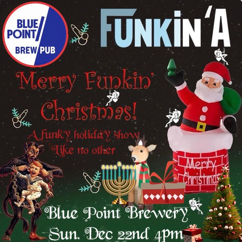 A Merry Funkin\u2019 Christmas Holiday Bash